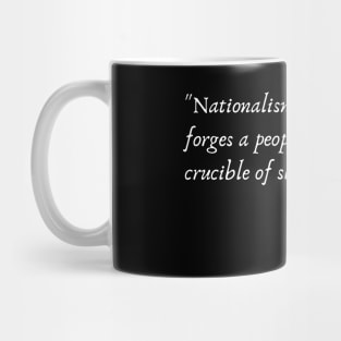 A Quote about Nationalism from "Echoes of Glory" by Victor Hugo Mug
